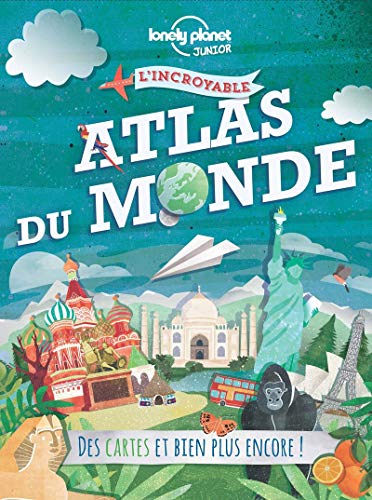 9782816151862: L'incroyable atlas du monde