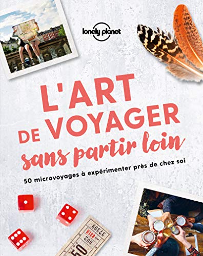 9782816180626: L'art de voyager sans partir loin 1ed