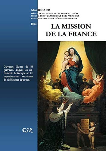 Stock image for LA MISSION DE LA FRANCE for sale by Librairie Th  la page