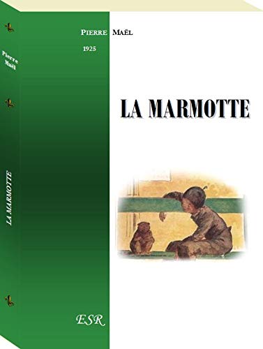 Stock image for LA MARMOTTE for sale by medimops
