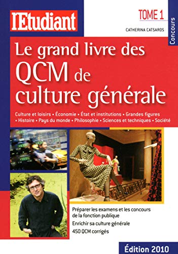 Beispielbild fr Le grand livre des QCM de culture gnrale : Tome 1 zum Verkauf von medimops