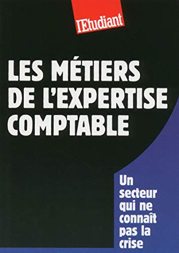 Stock image for Les mtiers de l'expertise comptable for sale by Ammareal