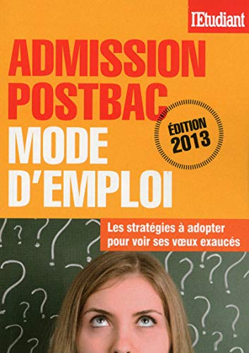 Stock image for Admission postbac mode d'emploi for sale by pompon