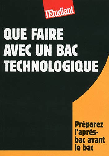 9782817602196: Que faire avec un bac technologique