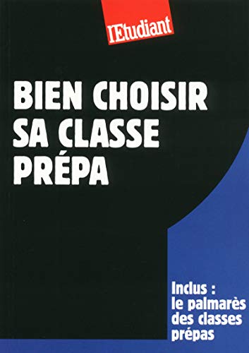 9782817602202: Bien choisir sa classe prpa