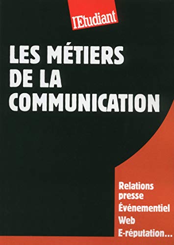 Stock image for Les mtiers de la communication for sale by Ammareal
