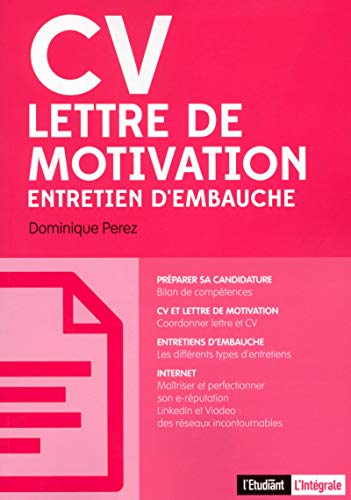 9782817604169: CV, lettre de motivation, entretien d'embauche