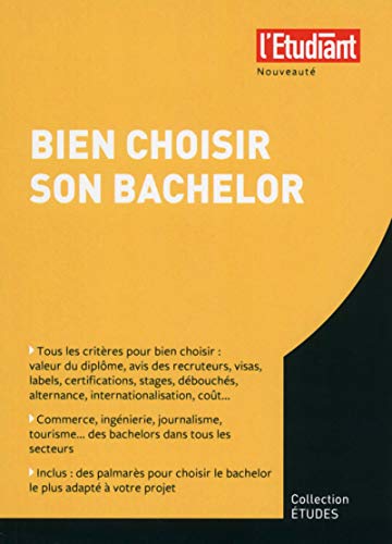 Stock image for Bien choisir son bachelor Dauvergne, Graldine for sale by BIBLIO-NET