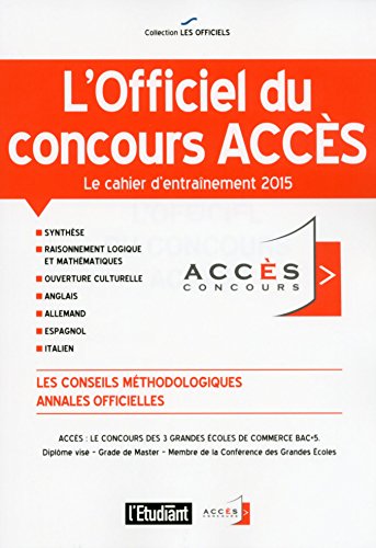 9782817604541: L'officiel du concours Accs - Le cahier d'entranement 2015