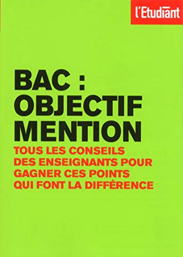 9782817604565: Bac Objectif mention