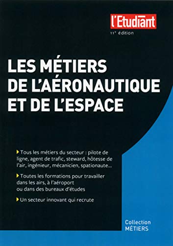 Beispielbild fr Les mtiers de l'aronautique et de l'espace 11e dition zum Verkauf von Ammareal