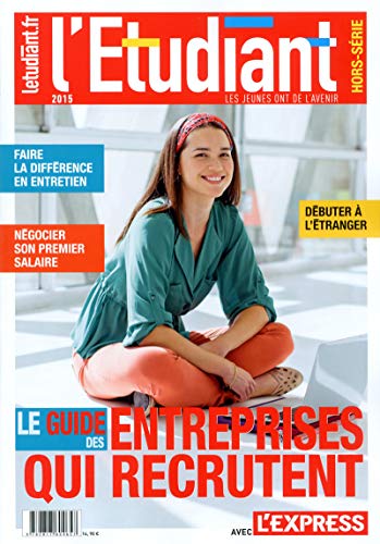 Stock image for Le guide des entreprises qui recrutent 2015 Collectif for sale by BIBLIO-NET