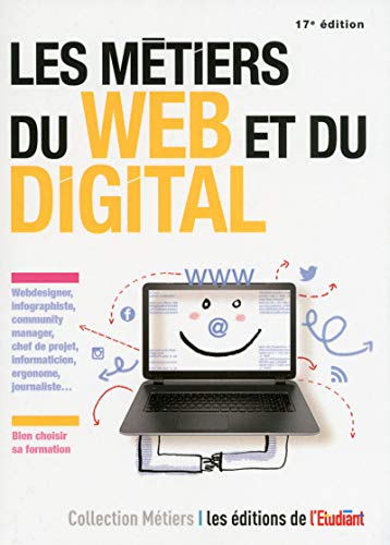 Beispielbild fr Les mtiers du web et du digital 17e dition zum Verkauf von Ammareal