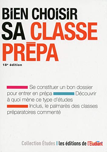 9782817605463: Bien choisir sa classe prpa 18e dition