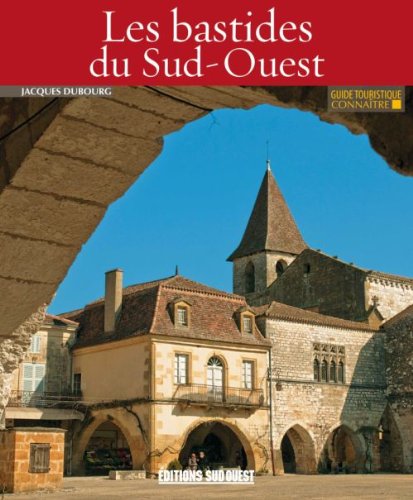 Beispielbild fr Connaitre Les Bastides Du Sud-Ouest zum Verkauf von Ammareal