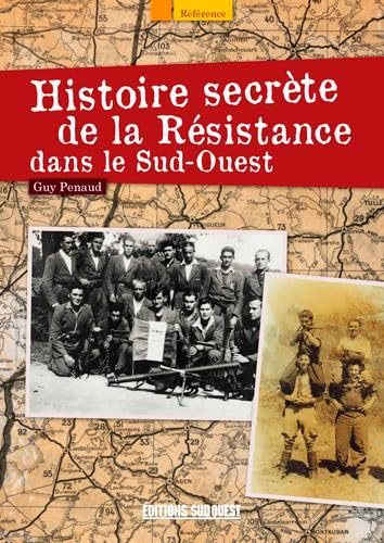 Stock image for Histoire Secrete De La Resistance S.O. for sale by LeLivreVert