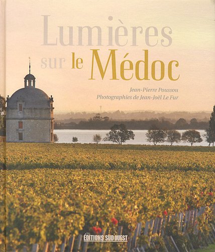 Stock image for LUMIERES SUR LE MEDOC for sale by Ammareal