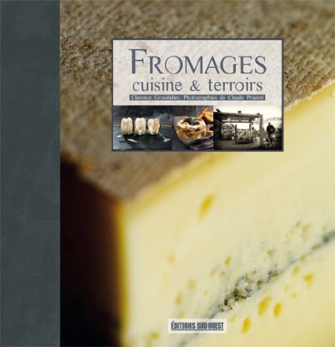 9782817701516: FROMAGES-CUISINE & TERROIRS