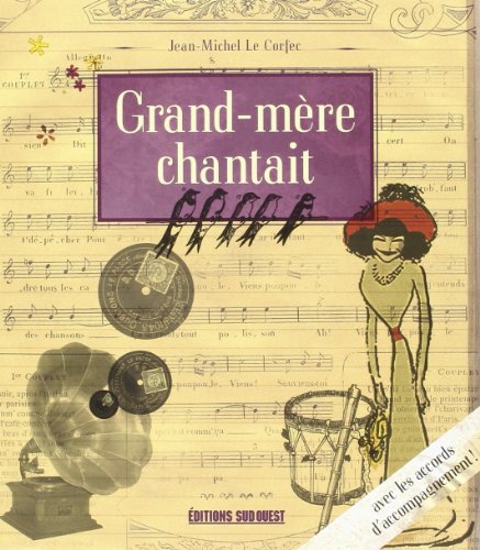 Beispielbild fr Grand-mre Chantait zum Verkauf von Ammareal