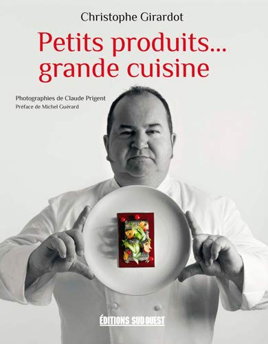 Beispielbild fr PETITS PRODUITS . GRANDE CUISINE zum Verkauf von medimops