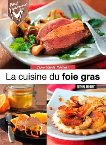 9782817703503: Cuisine Du Foie Gras (La)