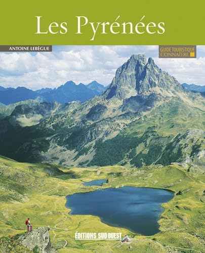 9782817703572: Connaitre Les Pyrenees