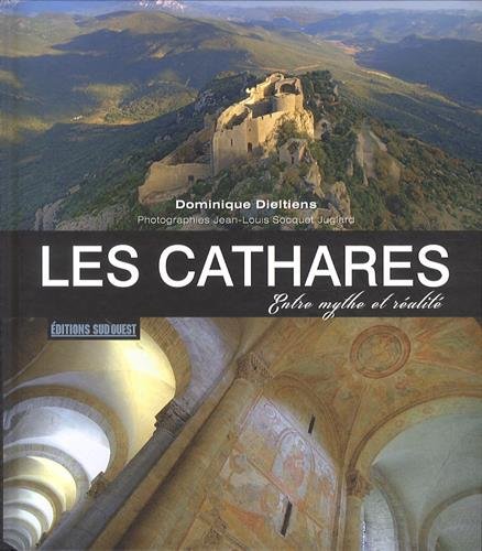 9782817703718: Les Cathares: Entre mythe et ralit