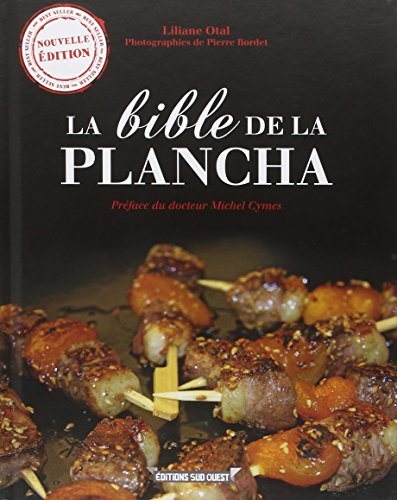 9782817704012: Bible De La Plancha (FIN DE SERIE - Cuisine & Vin)