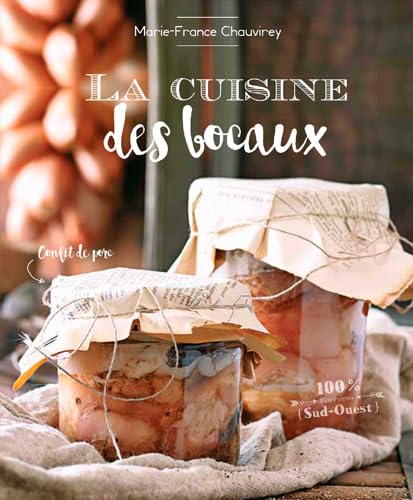 9782817705743: La Cuisine Des Bocaux