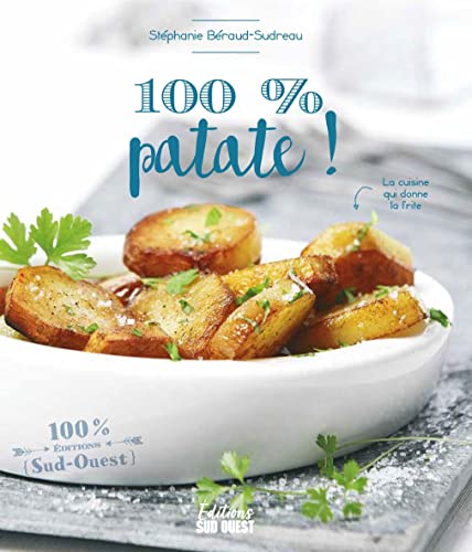 Stock image for 100 % patate for sale by Chapitre.com : livres et presse ancienne