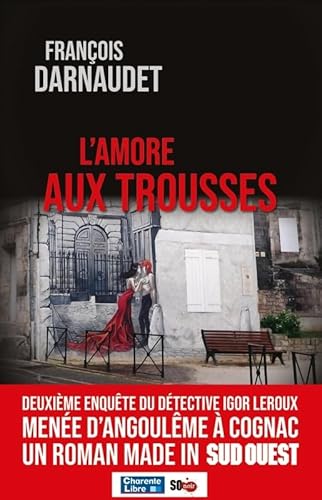 Stock image for L'AMORE AUX TROUSSES for sale by medimops