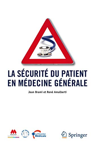 Stock image for La scurit du patient en mdecine gnrale for sale by medimops