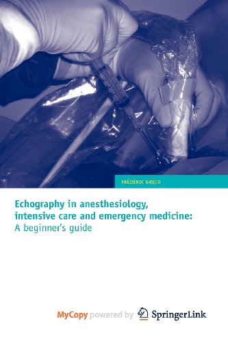 9782817800172: Echography in anesthesiology intensive care and emergency medicine for beginners