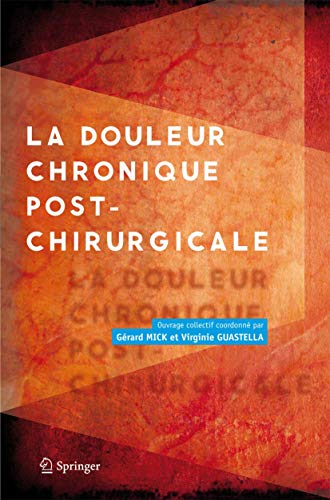 9782817800257: La douleur chronique post-chirurgicale