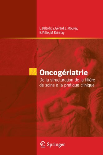 Stock image for Oncogriatrie: De la structuration de la filire de soins  la pratique clinique (French Edition) for sale by Gallix