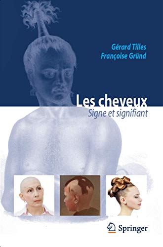 Stock image for Les cheveux: signe et signifiant (French Edition) for sale by deric