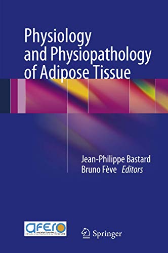 9782817803425: Physiology and Physiopathology of Adipose Tissue
