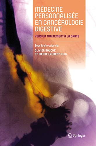 9782817804262: Mdecine personnalise en cancrologie digestive: Vers un traitement  la carte (French Edition)
