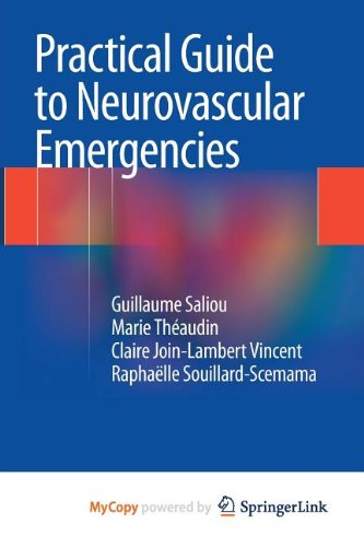 9782817804828: Practical Guide to Neurovascular Emergencies