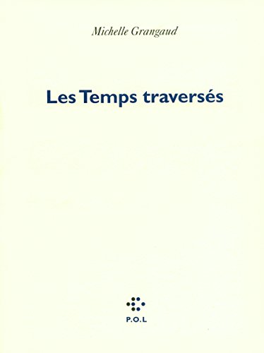 9782818004852: Les Temps traverss