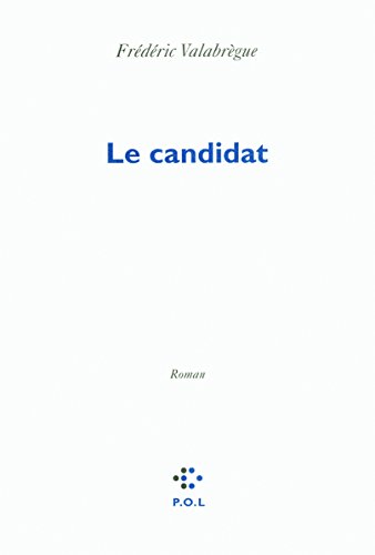 Stock image for Le candidat for sale by Ammareal