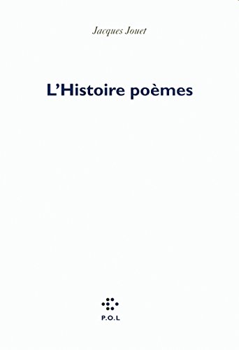 L'Histoire poÃ¨mes (9782818006535) by Jouet, Jacques