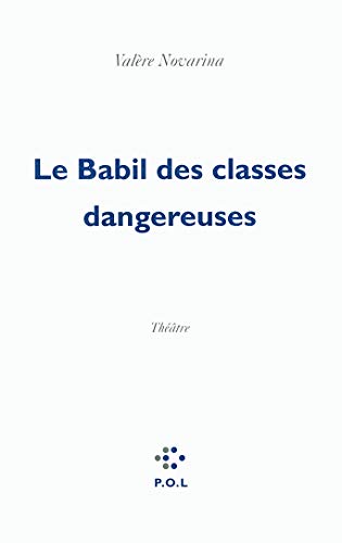 Beispielbild fr Le Babil des classes dangereuses zum Verkauf von Ammareal