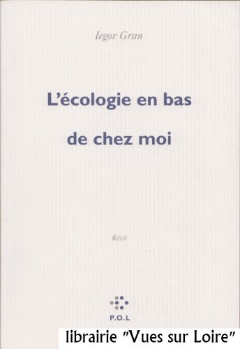 9782818013359: L'cologie en bas de chez moi