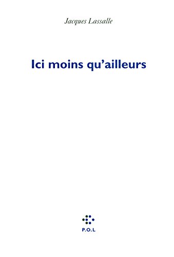 Ici moins qu'ailleurs (9782818013557) by Lassalle, Jacques