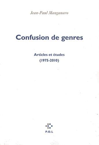 Beispielbild fr Confusion de genres: Articles et tudes (1975-2010) zum Verkauf von Ammareal