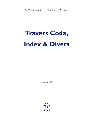 9782818014486: Travers: Tome 4, Travers Coda, Index & Divers