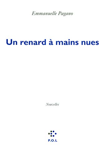 Stock image for Un renard  mains nues for sale by Ammareal