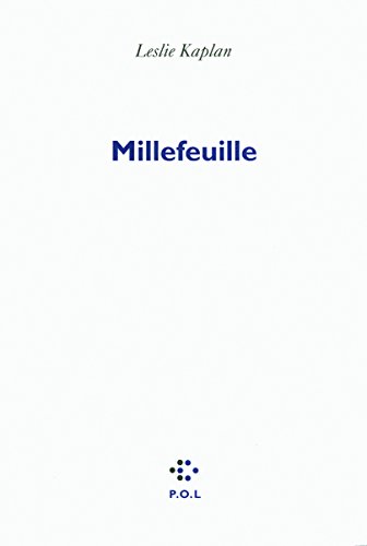 Imagen de archivo de Millefeuille - Prix Wepler 2012 [Paperback] Kaplan,Leslie a la venta por LIVREAUTRESORSAS