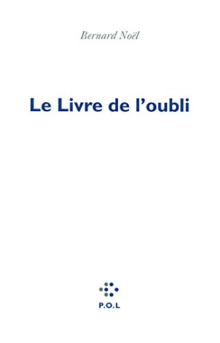 9782818017043: Le Livre de l'oubli